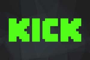 Kick Nedir