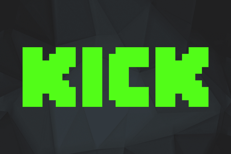 Kick Nedir